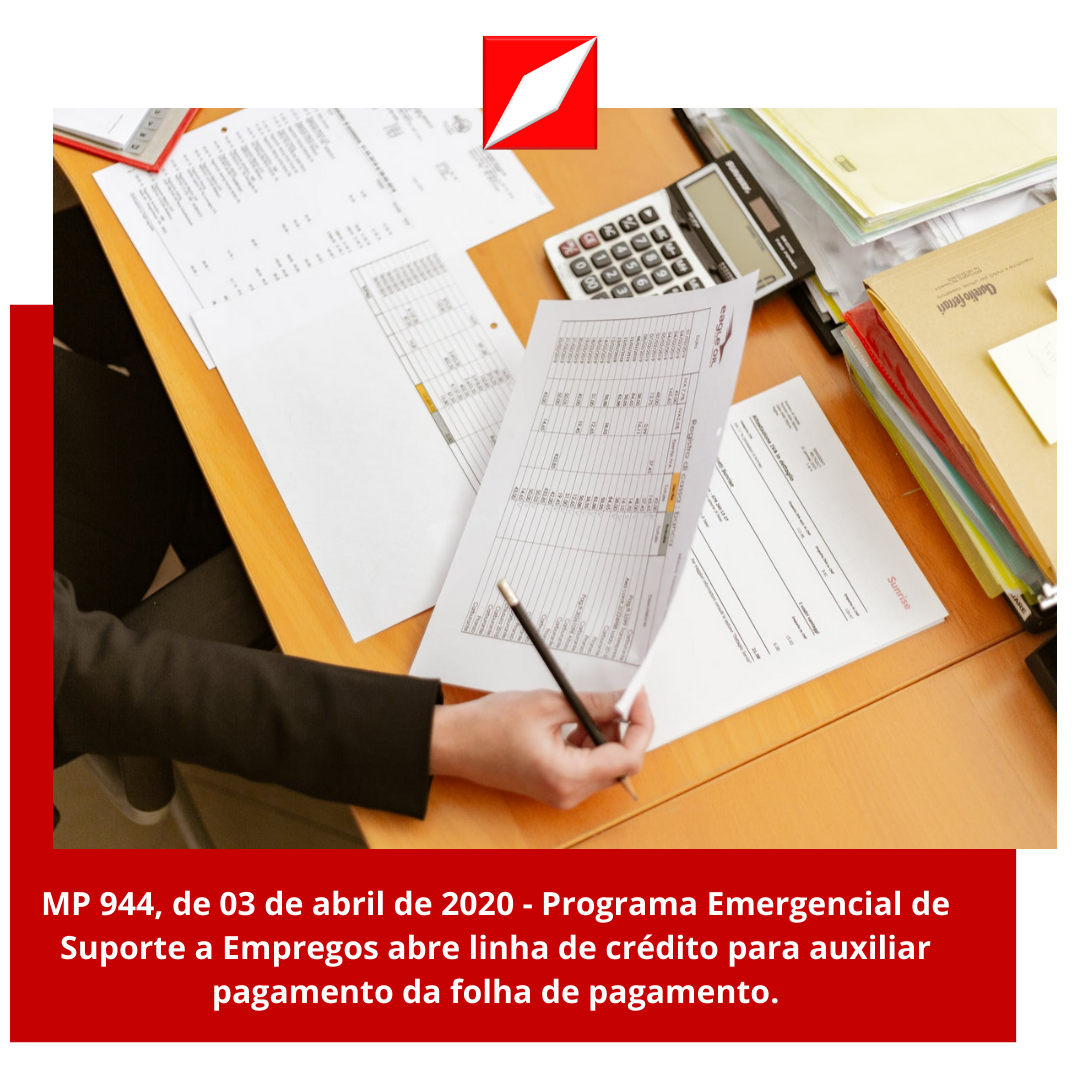Mp 944 De 03 De Abril De 2020 Programa Emergencial De Suporte A Empregos Abre Linha De 0999